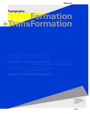 Typography: Formation and Transformation