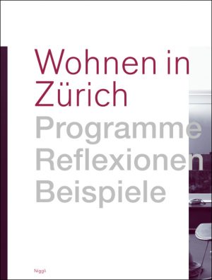 Wohnen in Zürich