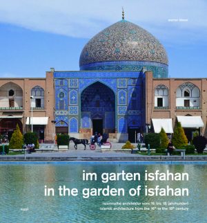 In the Garden of Isfahan
