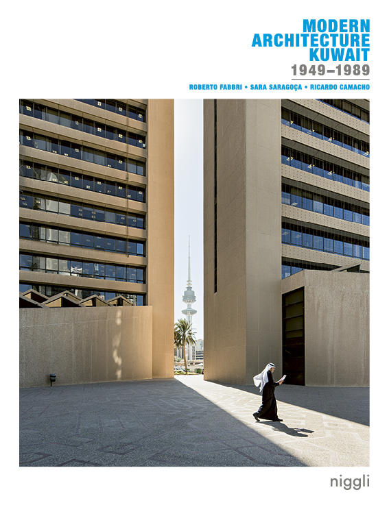 Modern Architecture Kuwait 1949–1989 » niggli Verlag Modern Architecture Kuwait 1949–1989 » niggli Verlag