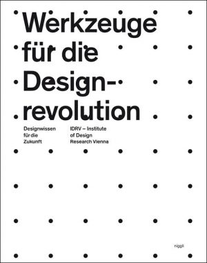 Werkzeuge für die Designrevolution